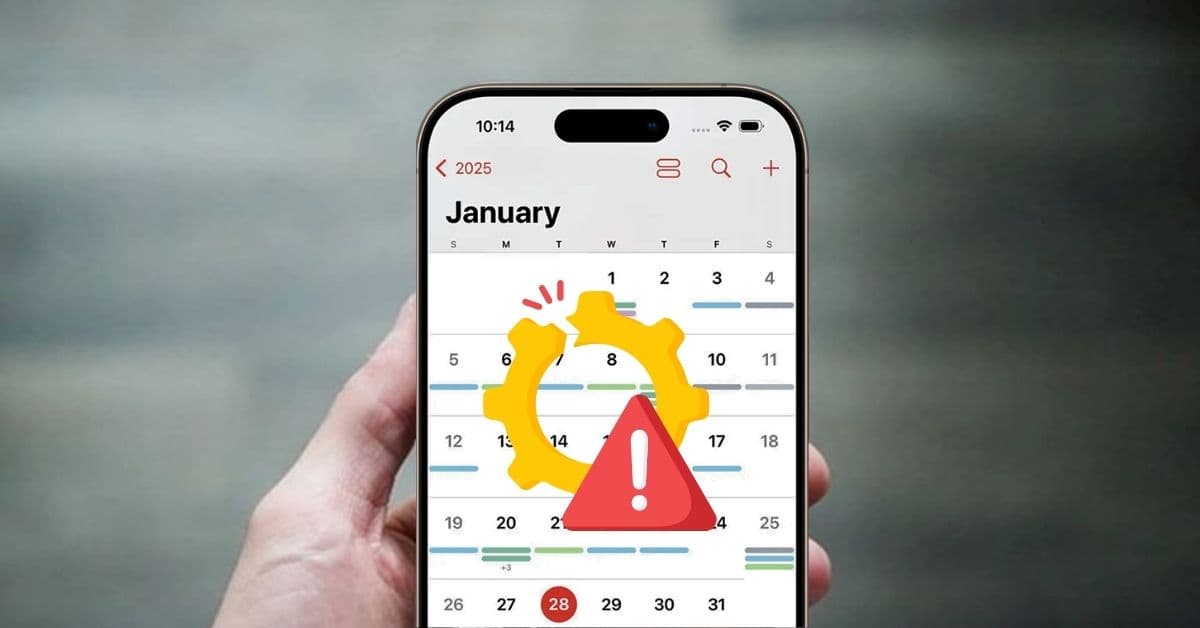 Lịch trên iPhone bị lỗi? Hướng dẫn 7 cách khắc phục nhanh chóng