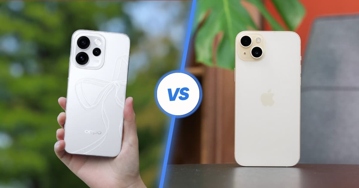 So sánh OPPO Reno15 Pro và iPhone 15 Plus: Đâu là lựa chọn đáng giá hơn?