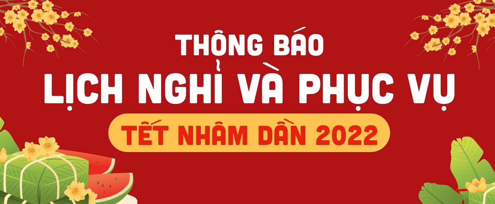 Thông báo: Lịch nghỉ và phục vụ tết Nhâm Dần 2022 tại XTmobile