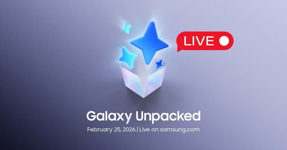 Galaxy Unpacked 2026: Cách xem và những điều cần biết