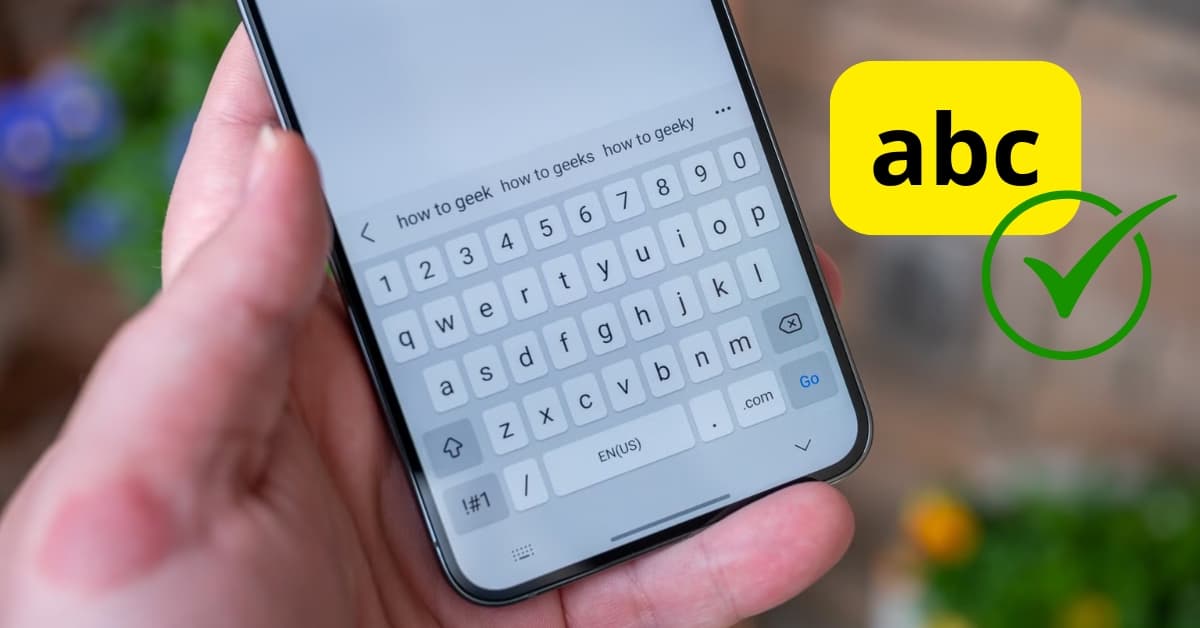 Hướng dẫn cách bật, tắt sửa lỗi chính tả trên điện thoại Android