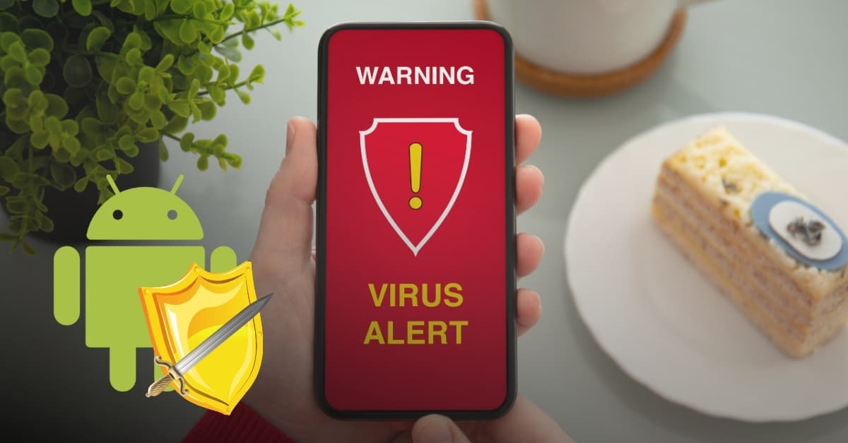 Tổng hợp cách diệt virus trên điện thoại Android hiệu quả