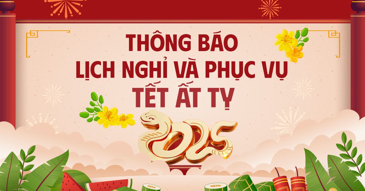 Thông báo: Lịch nghỉ và phục vụ Tết Nguyên Đán Ất Tỵ 2025 tại XTmobile