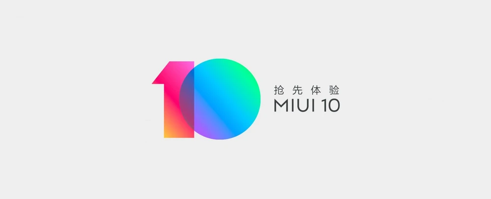 MIUI 10 Chính thức ra mắt