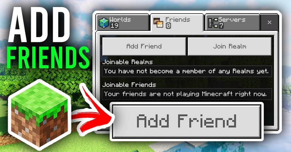 Cách kết bạn trong Minecraft để vui càng thêm vui!