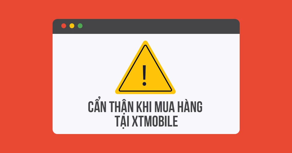 Cảnh báo: Phân biệt hệ thống cửa hàng XTmobile hiện có trên thị trường