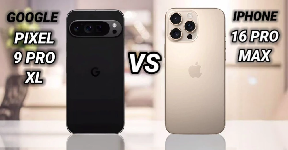 So sánh iPhone 16 Pro Max và Pixel 9 Pro XL: Đâu là lựa chọn tốt hơn?