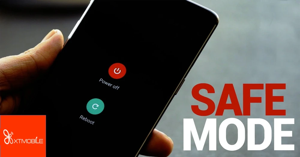 Safe Mode trên Android là gì, tại sao chúng ta nên sử dụng?