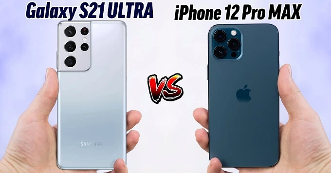 So sánh Galaxy S21 Ultra 5G vs iPhone 12 Pro Max: Bá chủ phân khúc thuộc về ai?