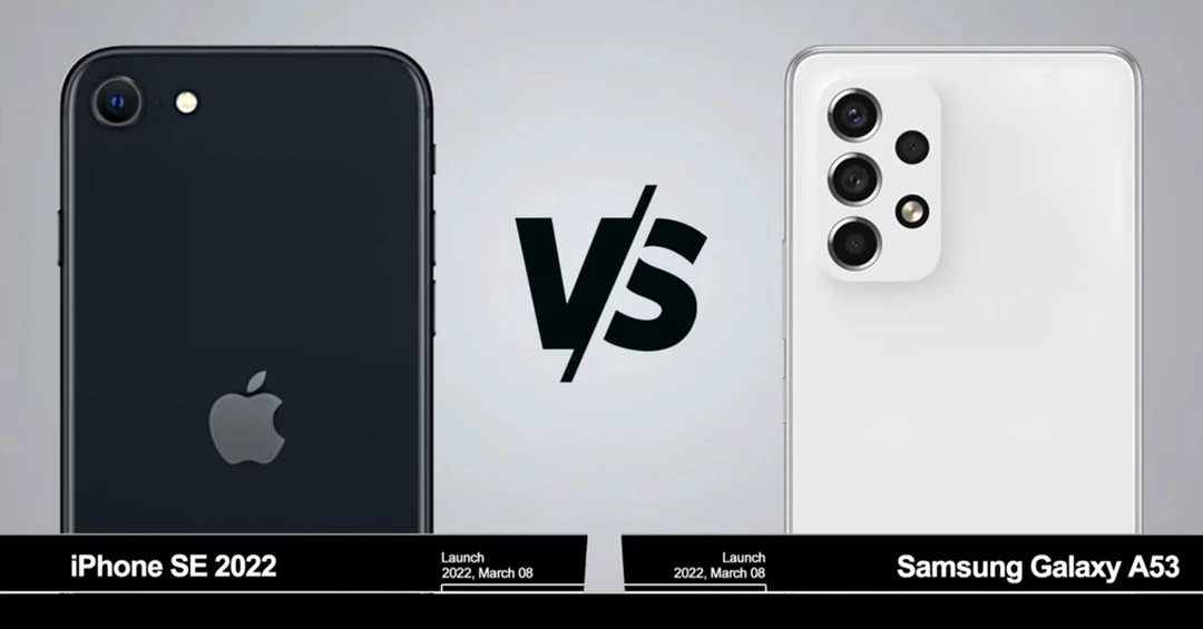 iPhone SE 2022 vs Samsung Galaxy A53: Chiếc điện thoại nào đáng mua hơn?