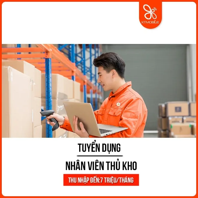 XTmobile tuyển thủ kho thu nhập đến 7 triệu