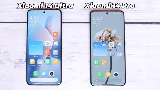 So sánh màn hình Xiaomi 14 Pro và Xiaomi 14 Ultra