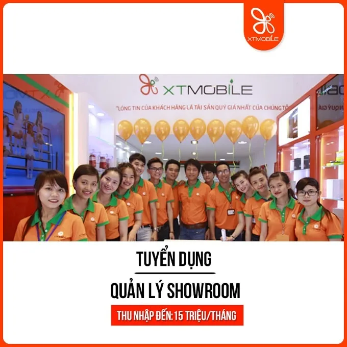 XTmobile tuyển quản lý showroom thu nhập đến 15 triệu