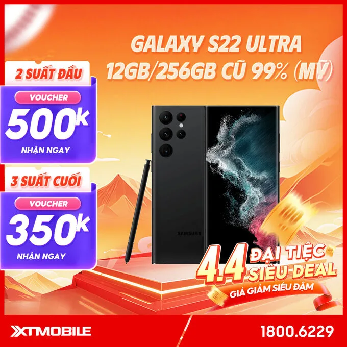 Samsung Galaxy S22 Ultra 12GB/256GB cũ 99% (Mỹ)
