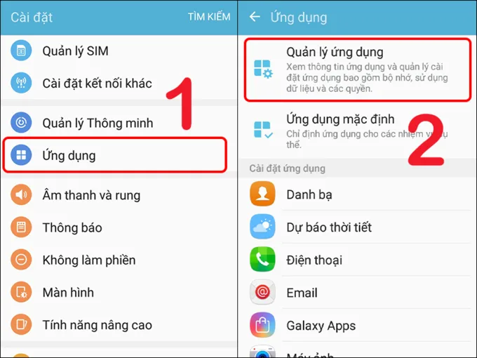 Vào Cài đặt rồi chọn Ứng dụng và nhấn Quản lý ứng dụng