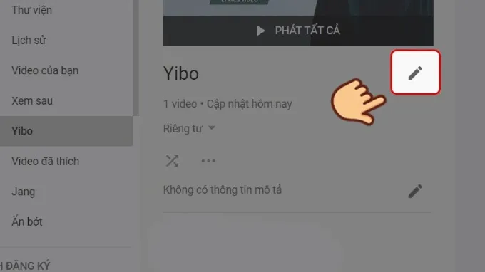 Bước 2 cách chỉnh sửa danh sách phát trên Youtube bằng máy tính